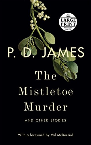 Beispielbild fr The Mistletoe Murder: and Other Stories zum Verkauf von Better World Books