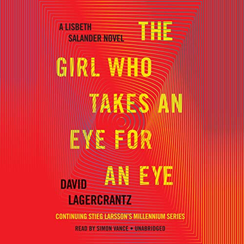 9781524708979: The Girl Who Takes an Eye for an Eye (Millennium)