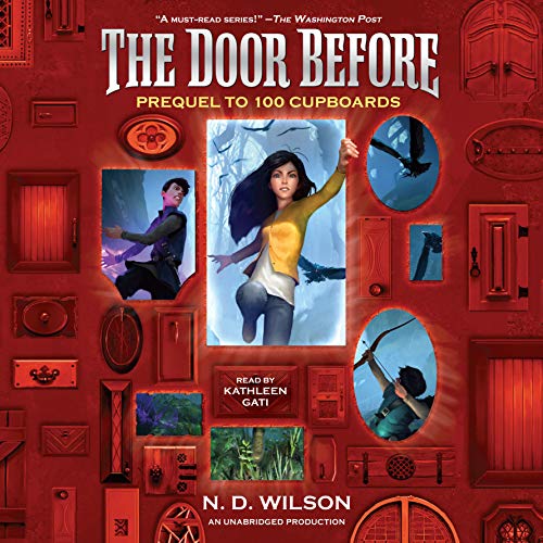 Imagen de archivo de The Door Before (100 Cupboards Prequel) (The 100 Cupboards) a la venta por SecondSale