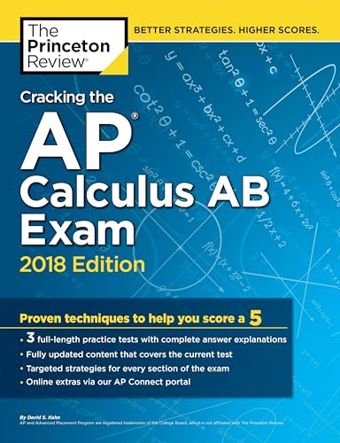 Beispielbild fr Cracking the AP Calculus AB Exam, 2018 Edition (College Test Prep) zum Verkauf von WorldofBooks