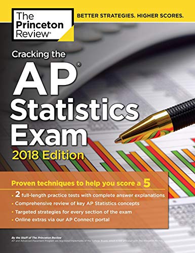 Stock image for Cracking the AP Statistics Exam, 2018 Edition : Proven Techniques to Help You Score A 5 for sale by Better World Books: West