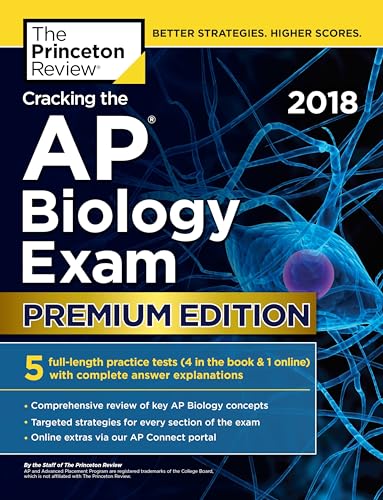 Beispielbild fr Cracking the AP Biology Exam 2018, Premium Edition zum Verkauf von Better World Books