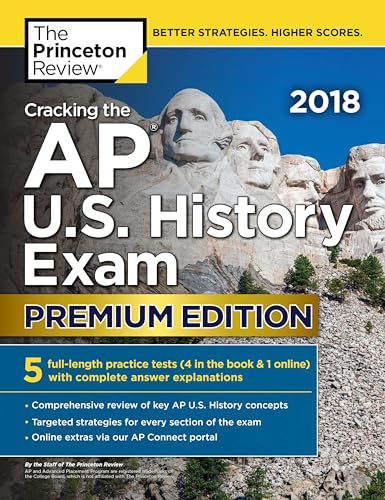 Beispielbild fr Cracking the AP U.S. History Exam 2018, Premium Edition (College Test Preparation) zum Verkauf von BookHolders