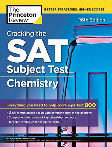 Imagen de archivo de Cracking the SAT Subject Test in Chemistry, 16th Edition: Everything You Need to Help Score a Perfect 800 (College Test Preparation) a la venta por BooksRun