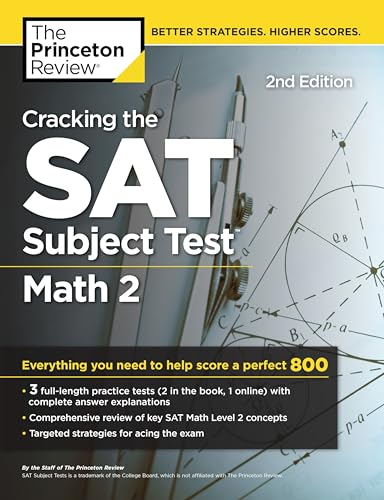 Imagen de archivo de Cracking the SAT Subject Test in Math 2, 2nd Edition: Everything You Need to Help Score a Perfect 800 (College Test Preparation) a la venta por Orion Tech