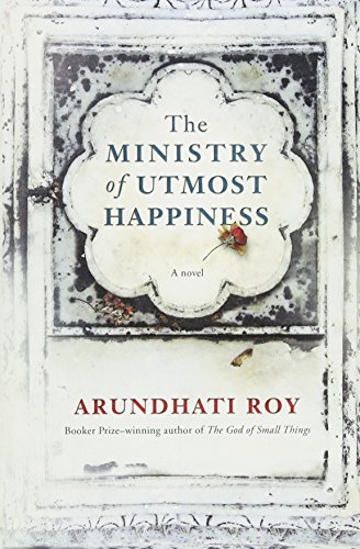 Beispielbild fr The Ministry of Utmost Happiness: A novel zum Verkauf von Big River Books