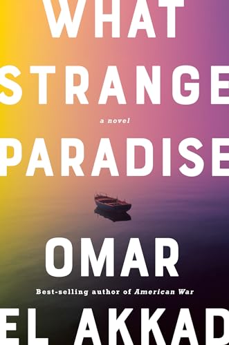 Beispielbild fr What Strange Paradise: A novel zum Verkauf von medimops