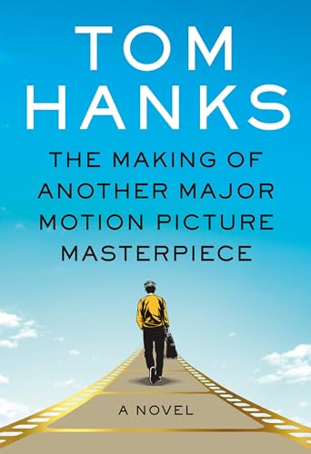 9781524712327: The Making of Another Major Motion Picture Masterpiece