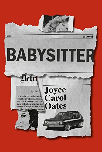 9781524712365: Babysitter: A novel