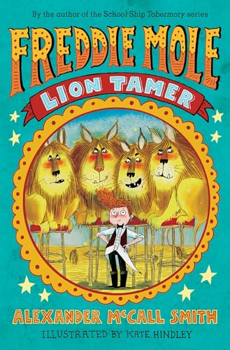 Stock image for Freddie Mole: Lion Tamer for sale by Your Online Bookstore