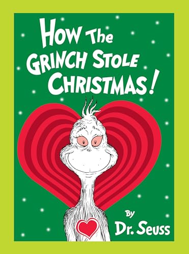 9781524714611: How the Grinch Stole Christmas! Grow Your Heart Edition: Grow Your Heart 3-D Cover Edition (Classic Seuss)
