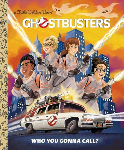 Stock image for Ghostbusters: Who You Gonna Call (Ghostbusters 2016) (Little Golden Book) for sale by Your Online Bookstore