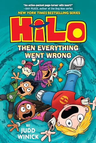 9781524714963: Hilo Book 5: Then Everything Went Wrong: (A Graphic Novel)