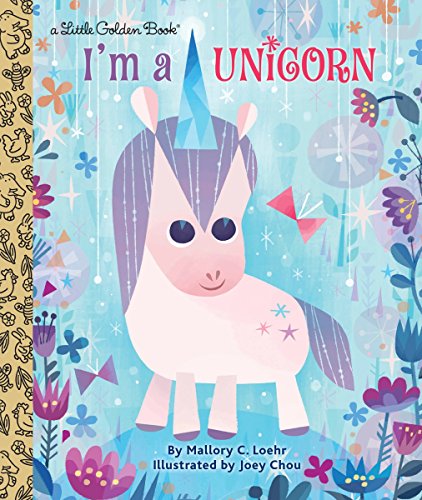 Stock image for I'm a Unicorn (Little Golden Book) for sale by SecondSale