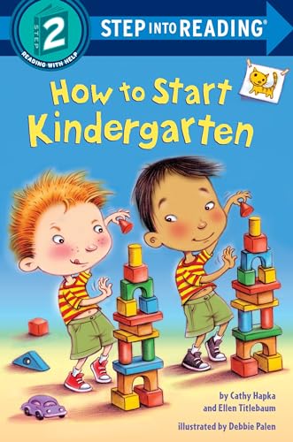 9781524715519: How to Start Kindergarten: A Book for Kindergarteners (Step into Reading)