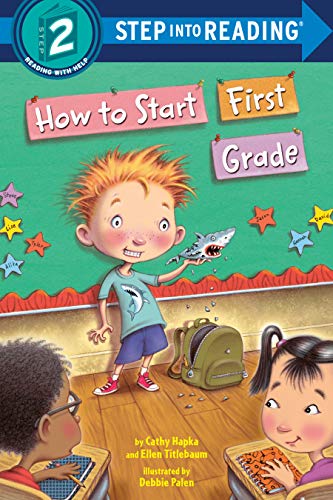 Imagen de archivo de How to Start First Grade: A Book for First Graders (Step into Reading) a la venta por Gulf Coast Books
