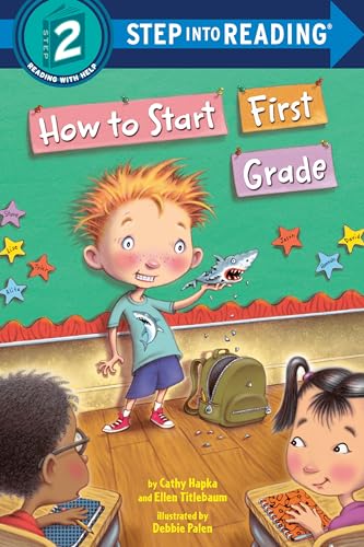 Stock image for How to Start First Grade: A Book for First Graders (Step into Reading) for sale by Gulf Coast Books
