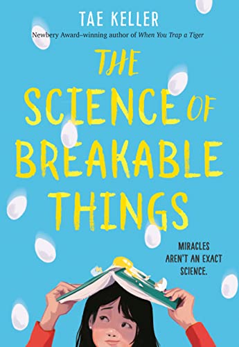 Beispielbild fr The Science of Breakable Things zum Verkauf von Better World Books