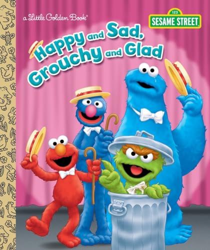 Beispielbild fr Happy and Sad, Grouchy and Glad (Sesame Street) (Little Golden Book) zum Verkauf von SecondSale