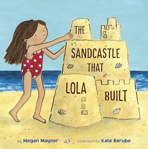 Stock image for The Sandcastle That Lola Built for sale by Off The Shelf