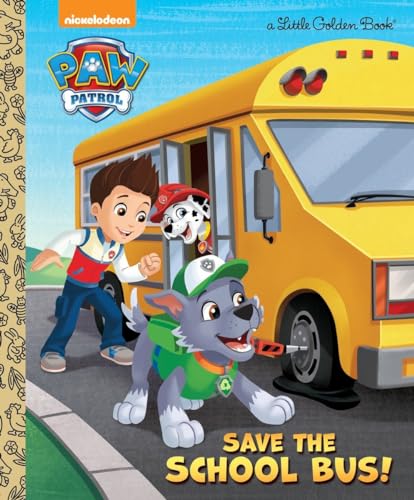 Beispielbild fr Save the School Bus! (PAW Patrol) (Little Golden Book) zum Verkauf von Wonder Book