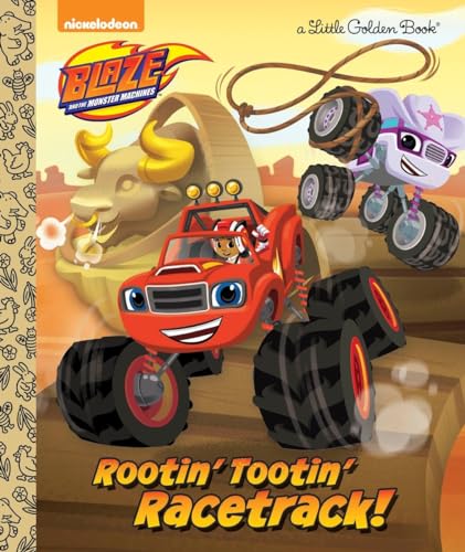 Beispielbild fr Rootin' Tootin' Racetrack! (Blaze and the Monster Machines) (Little Golden Book) zum Verkauf von SecondSale