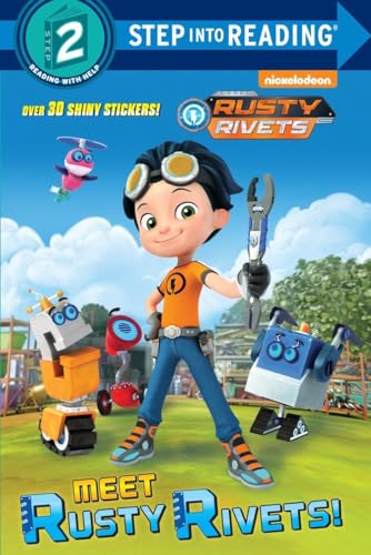 Stock image for Meet Rusty Rivets! (Rusty Rivets) (Step into Reading) for sale by SecondSale