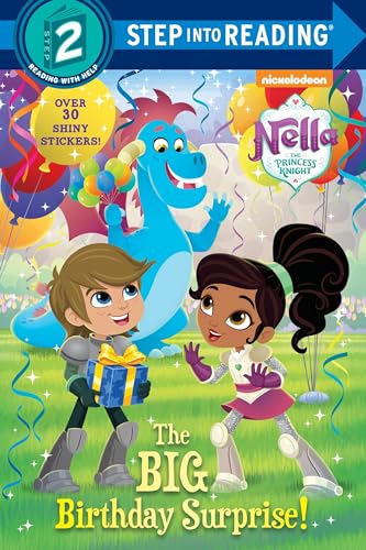 Stock image for The Big Birthday Surprise! (Nella the Princess Knight) (Step into Reading) for sale by SecondSale