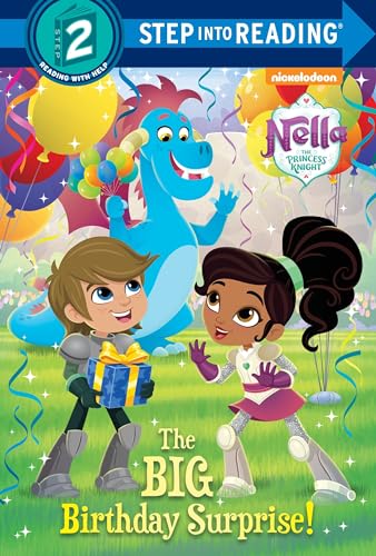 Stock image for The Big Birthday Surprise! (Nella the Princess Knight) for sale by Better World Books: West