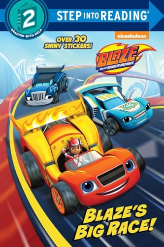 Stock image for Blazes Big Race! (Blaze and the Monster Machines) (Step into Reading) for sale by Goodwill Southern California