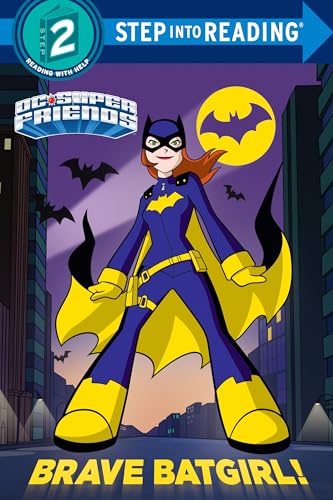 9781524717117: Brave Batgirl! (DC Super Friends) (Step Into Reading)