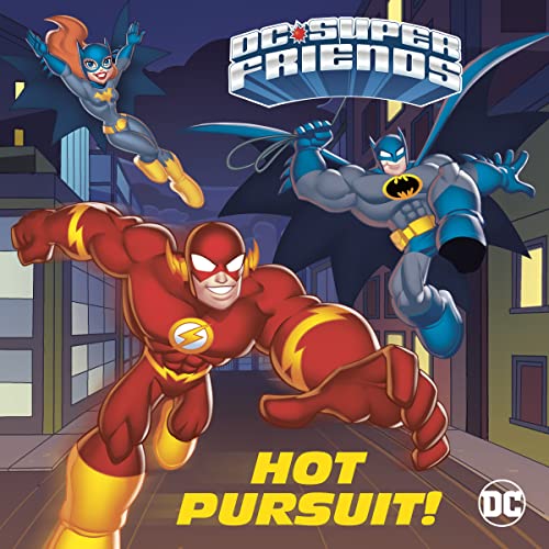 Imagen de archivo de Hot Pursuit! (DC Super Friends) (Pictureback(R)) a la venta por SecondSale