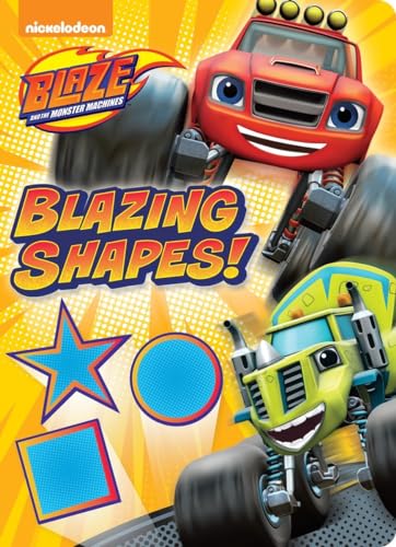Stock image for Blazing Shapes! (Blaze and the Monster Machines) for sale by SecondSale