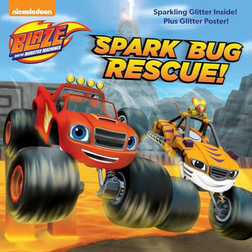 Stock image for Spark Bug Rescue! (Blaze and the Monster Machines) for sale by Better World Books