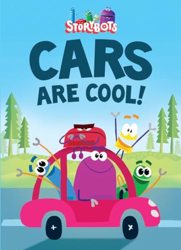 Stock image for Cars Are Cool! (StoryBots) for sale by SecondSale