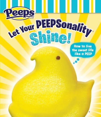 Stock image for Let Your Peepsonality Shine! (Peeps) for sale by Open Books