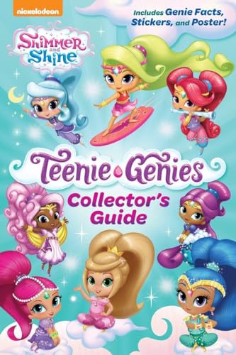 9781524719197: Teenie Genies Collector's Guide (Shimmer and Shine: Teenie Genies)