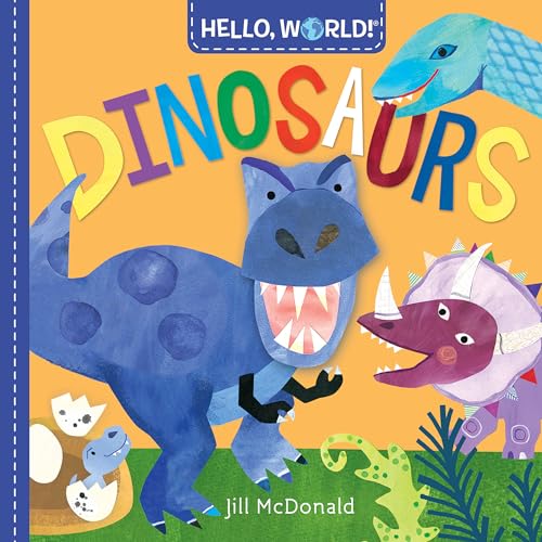 Beispielbild fr Hello, World! Dinosaurs zum Verkauf von Wonder Book