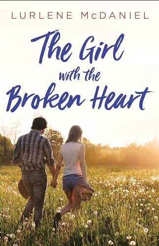 Stock image for The Girl with the Broken Heart for sale by Dream Books Co.