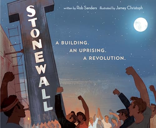 Stock image for Stonewall: A Building. An Uprising. A Revolution for sale by SecondSale