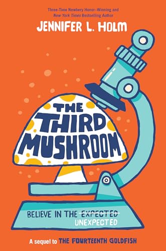 9781524719807: The Third Mushroom