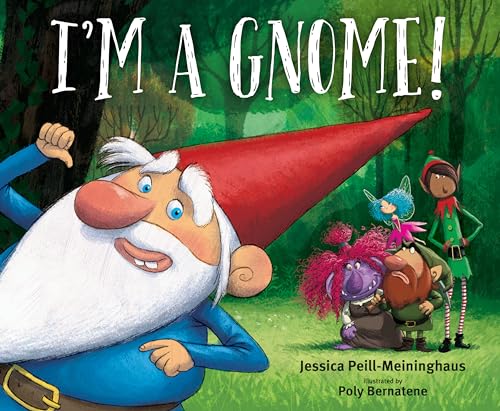 Beispielbild fr I'm a Gnome! zum Verkauf von SecondSale