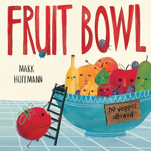 Stock image for Fruit Bowl for sale by Better World Books: West