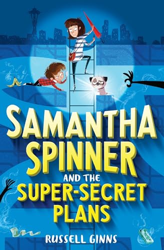 Stock image for Samantha Spinner and the Super-Secret Plans for sale by Gulf Coast Books