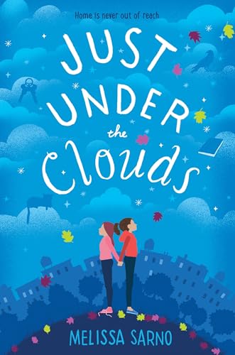 Stock image for Just Under the Clouds for sale by Better World Books: West