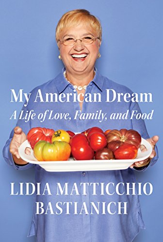 9781524731618: My American Dream: A Life of Love, Family, and Food