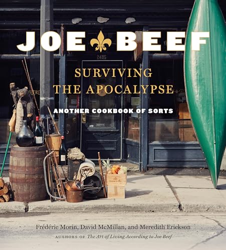Stock image for Joe Beef: Surviving the Apocalypse : Another Cookbook of Sorts for sale by Better World Books: West