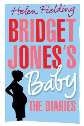 9781524732400: Bridget Jones's Baby: The Diaries