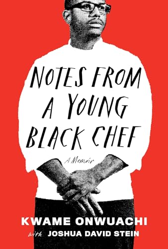 Stock image for Notes from a Young Black Chef: A Memoir for sale by ThriftBooks-Reno