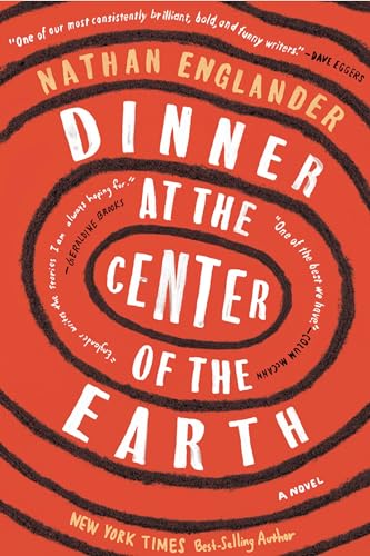 9781524732738: Dinner at the Center of the Earth: A novel